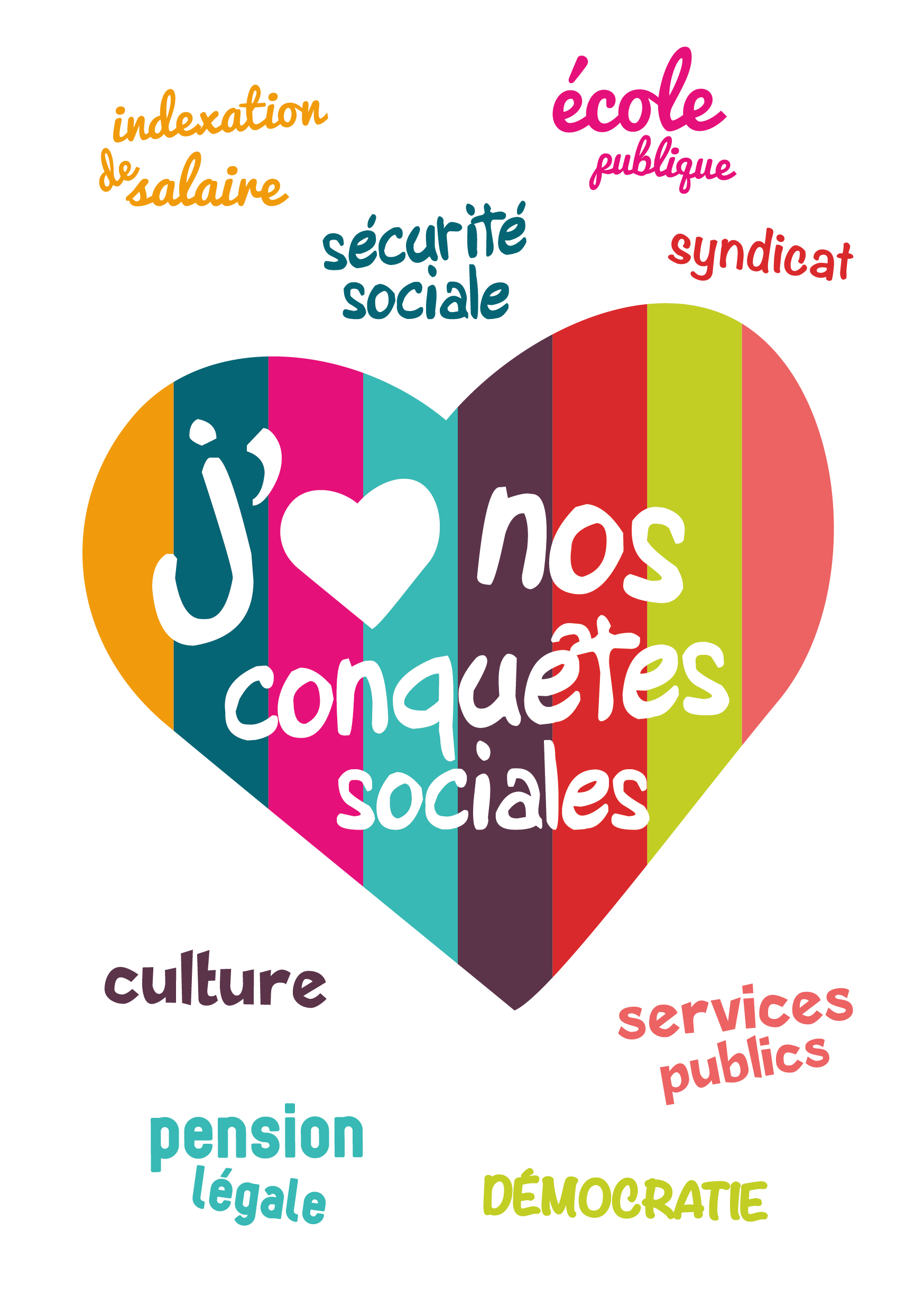 Campagne J’aime nos conquêtes sociales